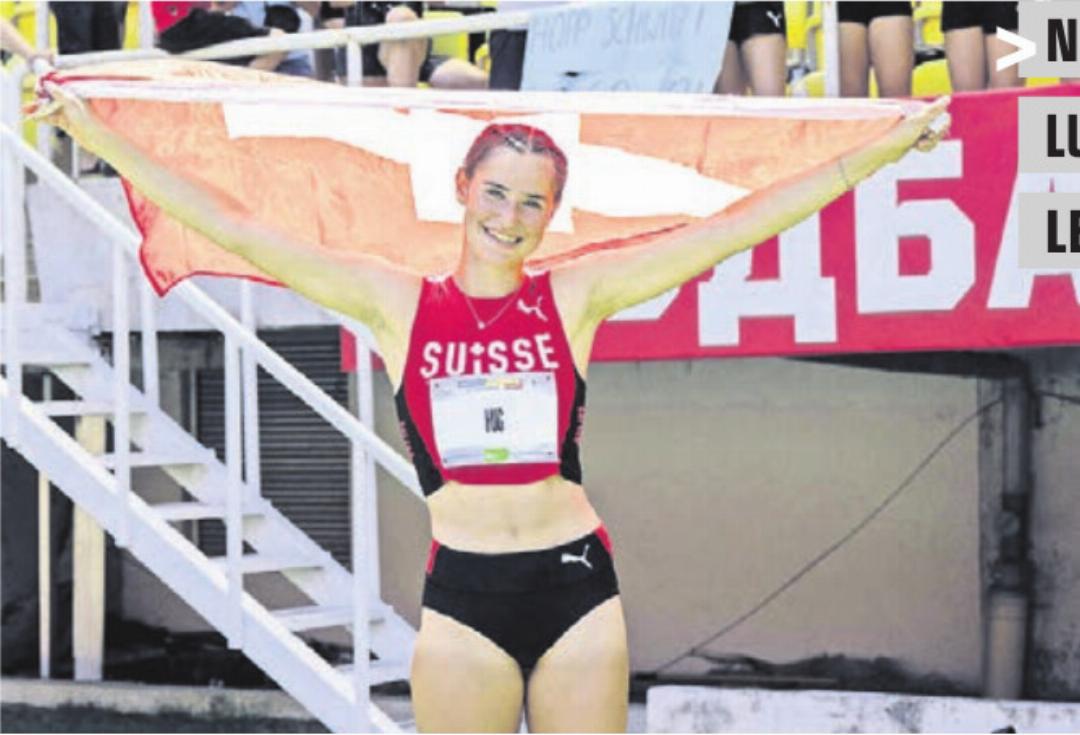 NORINA HUG (17)
LUNKHOFEN / LA MUTSCHELLEN
LEICHTATHLETIK
Das Jahr für die Siebenkämpferin Norina Hug ist wie ein Steigerungslauf. Zuerst sichert sie sich die Limite im Siebenkampf für das European Youth Olympic Festival (EYOF). Dann holt das Mega-Talent an der Schweizer Meisterschaft den U18-Titel mit 5689 Punkten, das ist Weltspitze in jener Altersklasse. Am EYOF ihrem ersten internationalen Anlass folgt die Krönung mit dem Gewinn der Silbermedaille. NORINA HUG (17)
LUNKHOFEN / LA MUTSCHELLEN
LEICHTATHLETIK
Das Jahr für die Siebenkämpferin Norina Hug ist wie ein Steigerungslauf. Zuerst sichert sie sich die Limite im Siebenkampf für das European Youth Olympic Festival (EYOF). Dann holt das Mega-Talent an der Schweizer Meisterschaft den U18-Titel mit 5689 Punkten, das ist Weltspitze in jener Altersklasse. Am EYOF ihrem ersten internationalen Anlass folgt die Krönung mit dem Gewinn der Silbermedaille.